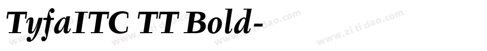 TyfaITC TT Bold字体转换